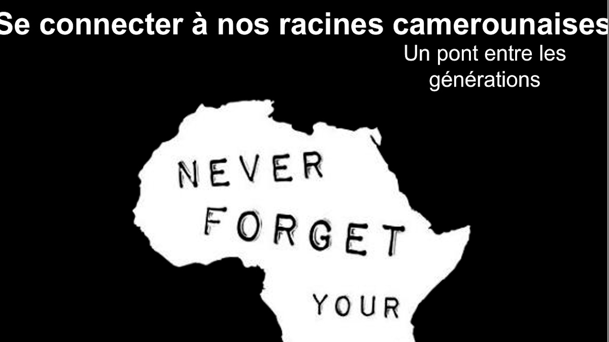 Lire la suite à propos de l’article Se connecter à nos racines camerounaises Un pont entre les générations